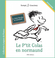 Le Petit Nicolas <br />
en normand